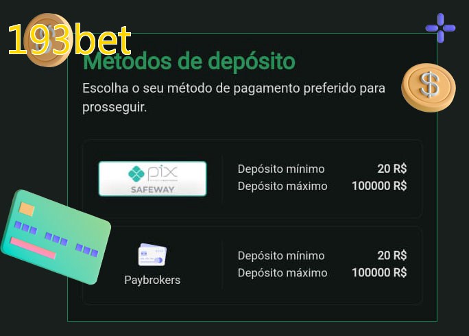 O cassino 193betbet oferece uma grande variedade de métodos de pagamento